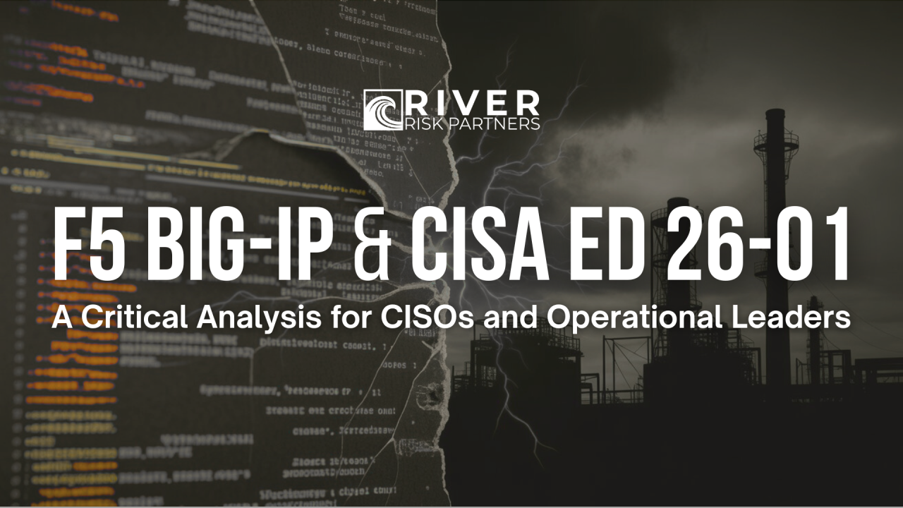 F5 BIG-IP & CISA ED 26-01: A Critical Analysis for CISOs and Operational Leaders cover image